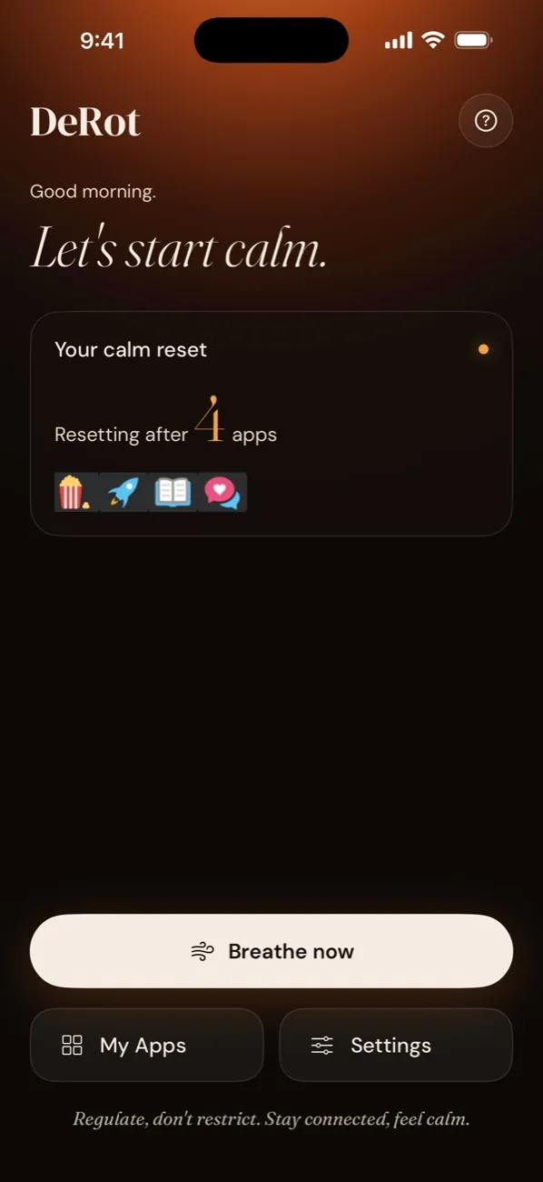 DeRot home screen with the calm reset card